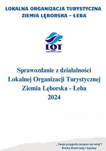 Sprawozdanie z działalności LOT "Ziemia Lęborska - Łeba" 2024